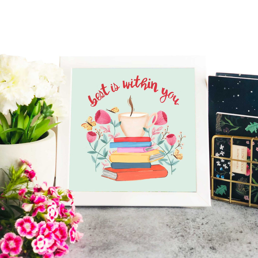 The Spring Palette Best Is Within You Mini Wall Art Frame (Table Top Mount)