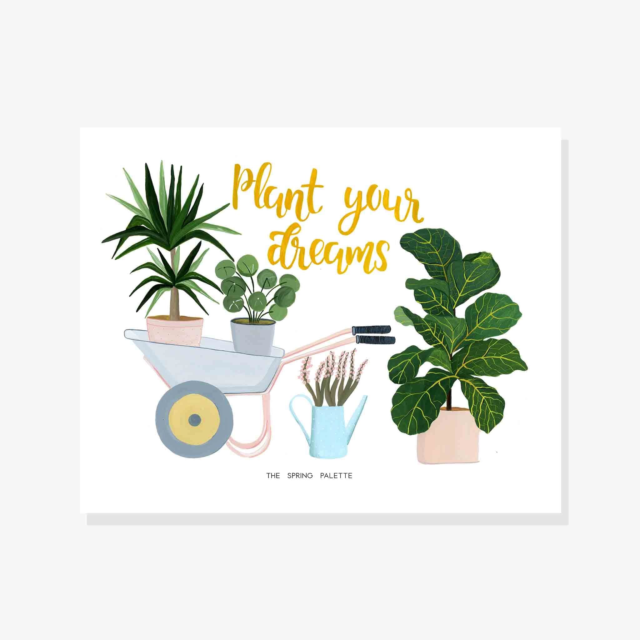 Plant your dreams Art Print | Wall Art - The Spring Palette